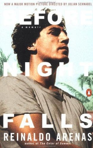 Before Night Falls by Reinaldo Arenas