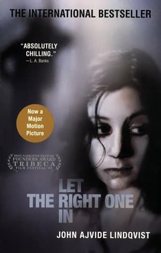 Let the Right One In by John Ajvide Lindqvist