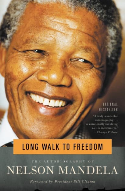 Long Walk to Freedom by Nelson Mandela