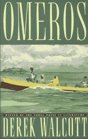 Omeros by Derek Walcott