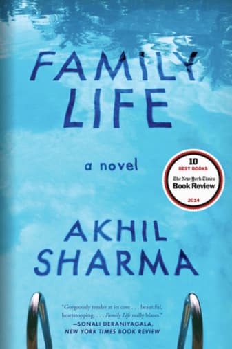 Family Life by Akhil Sharma