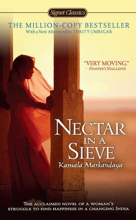 Nectar in a Sieve by Kamala Markandaya