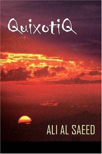 QuixotiQ by Ali Al Saeed