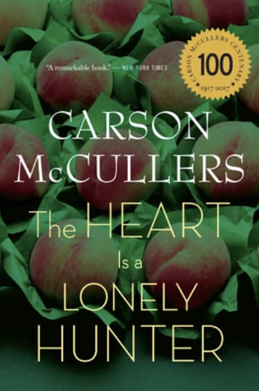 The Heart is a Lonely Hunter by Carson McCullers