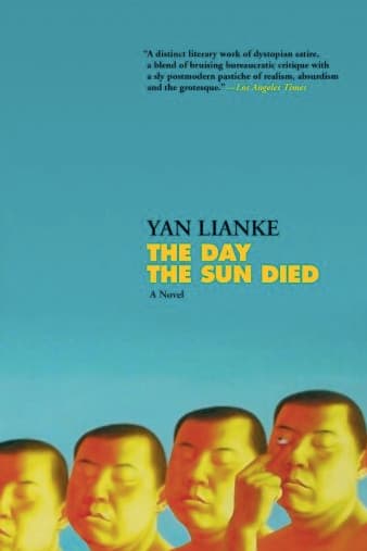 The Day the Sun Died by Yan Lianke