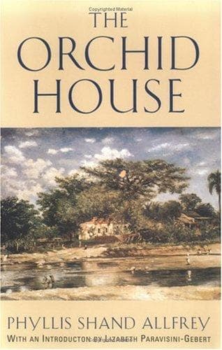 The Orchid House by Phyllis Shand Allfrey
