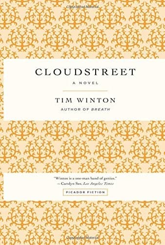 Cloudstreet by Tim Winton