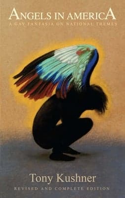 Angels in America by Tony Kushner