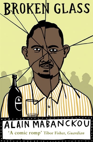 Broken Glass by Alain Mabanckou