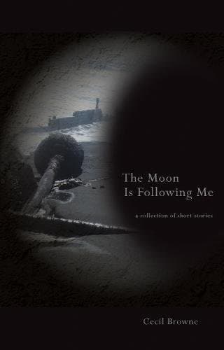 The Moon is Following Me by Cecil Browne