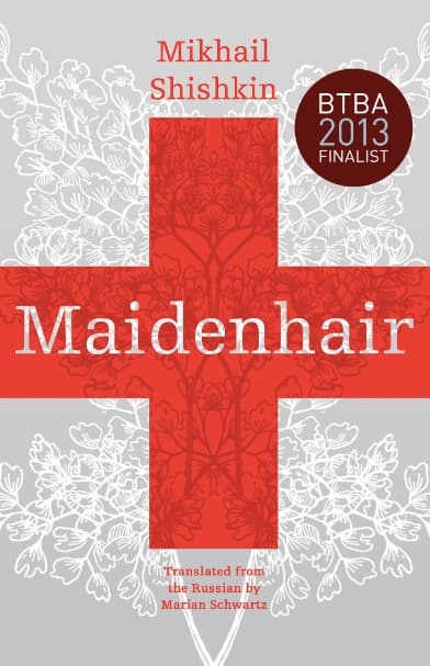 Maidenhair by Mikhail Shishkin