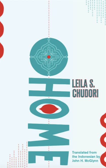 Home by Leila S Chudori
