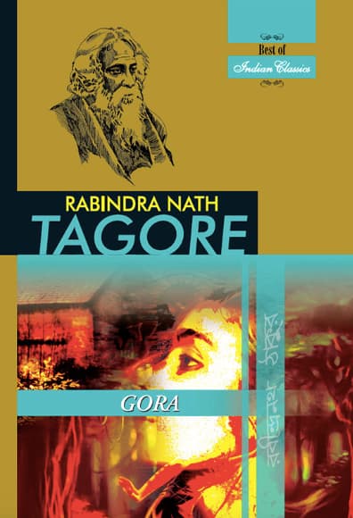 Gora by Rabindranath Tagore