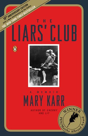 The Liar's Club by Mary Karr