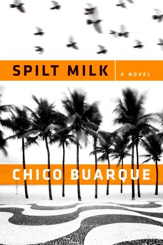 Split Milk by Chico Buarque
