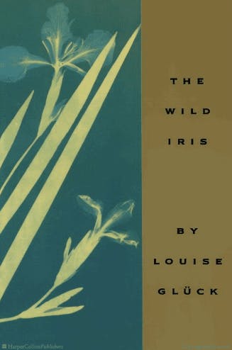 The Wild Iris by Louise Glück