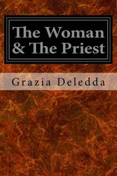 The Mother and the Priest by Grazia Deledda