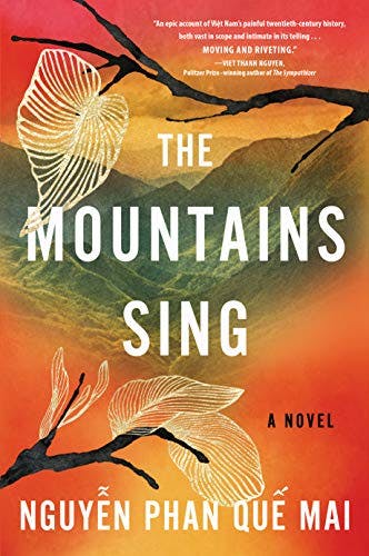 The Mountains Sing by Mai Phan Que Nguyen