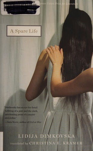 A Spare Life by Lidija Dimkovska