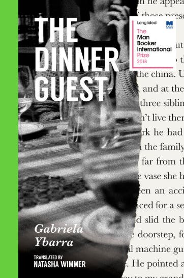 The Dinner Guest by Gabriela Ybarra